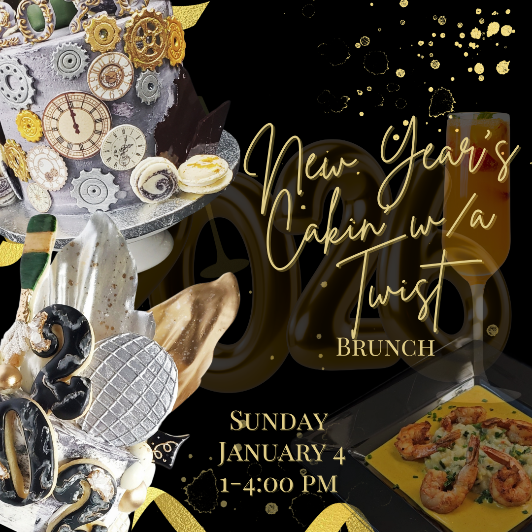 New Year's Cakin w/ a Twist (SUN JAN 4)