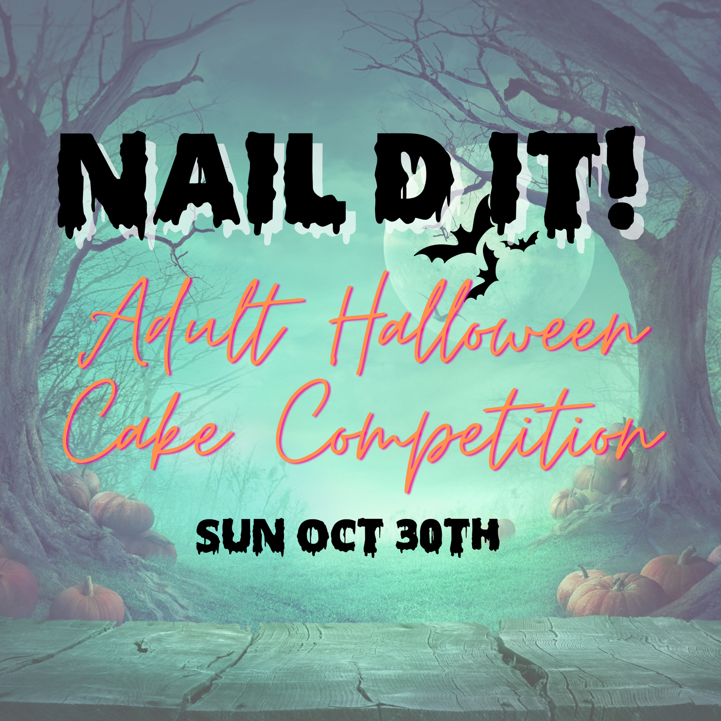 Nail'd It! Adult Halloween Competition (SUN Oct 30TH)
