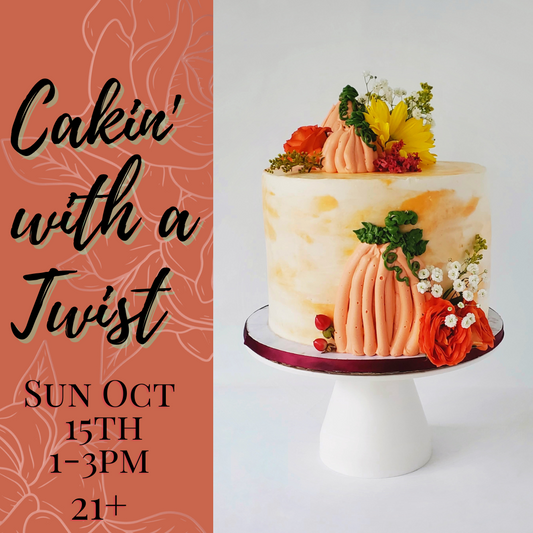 Cakin' with a Twist: Brunch in the City (SUN OCT 15)