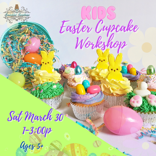 Kid's Easter Cupcake Workshop (SAT MAR 30)
