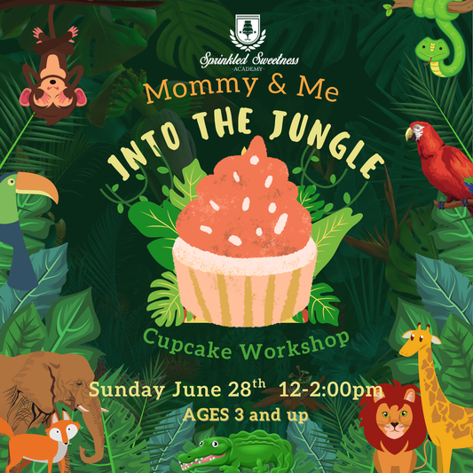 Mommy & Me: Jungle Cupcake Workshop (SUN JUN 28)